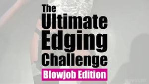 digitalparkinglot - Ultimate Edging Challenge - Blowjob Edition