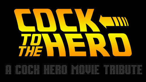 PHP1219 - Cock to the Hero - A Cock Hero Movie Tribute